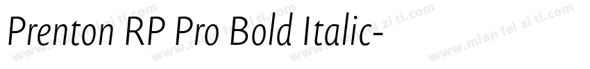 Prenton RP Pro Bold Italic字体转换